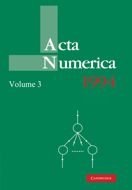 Acta Numerica 1994: Volume 3 (Paperback) 9780521157360