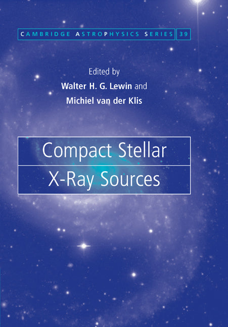 Compact Stellar X-ray Sources (Paperback) 9780521158060