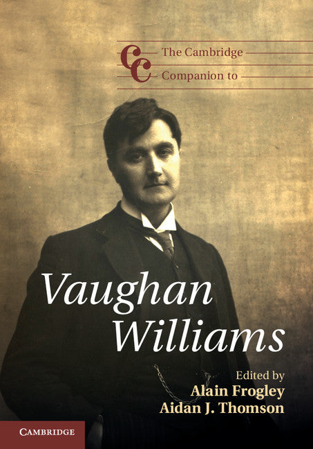 The Cambridge Companion to Vaughan Williams (Paperback) 9780521162906