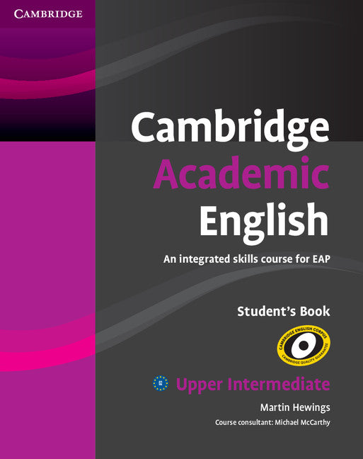 Cambridge Academic English B2 Upper Intermediate Student's Book; An Integrated Skills Course for EAP (Paperback) 9780521165204