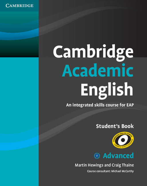 Cambridge Academic English C1 Advanced Student's Book; An Integrated Skills Course for EAP (Paperback) 9780521165211