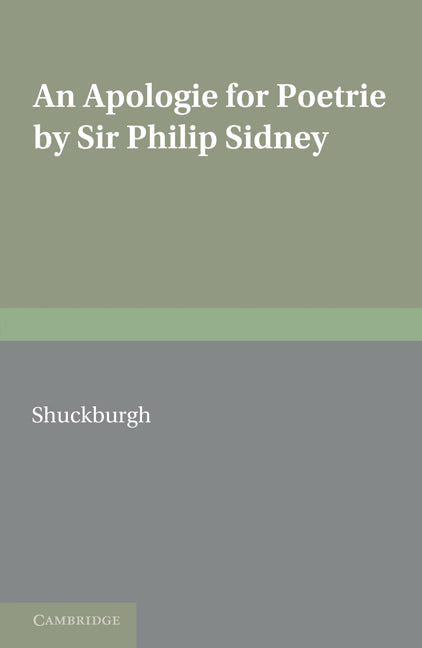 An Apologie for Poetrie by Sir Philip Sidney (Paperback) 9780521166218
