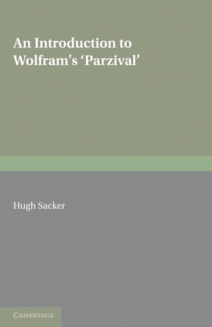 An Introduction to Wolframs 'Parzival' (Paperback) 9780521169226