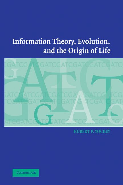 Information Theory, Evolution, and the Origin of Life (Paperback) 9780521169585