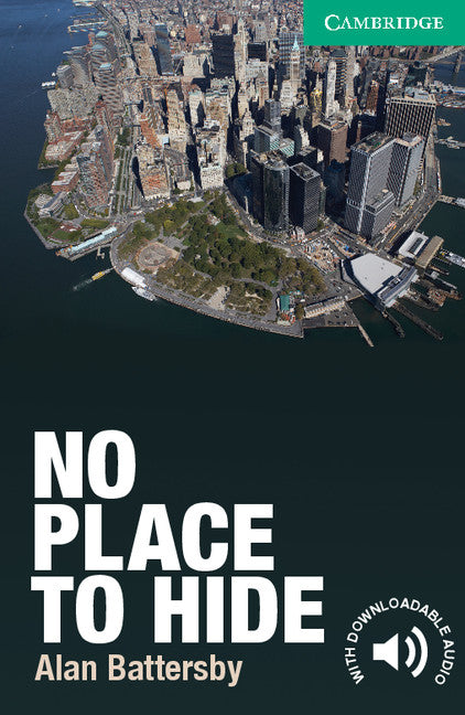 No Place to Hide Level 3 Lower-intermediate (Paperback) 9780521169752