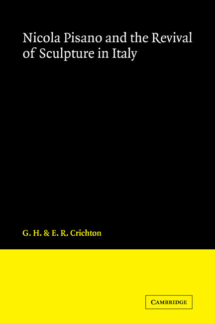 Nicola Pisano and the Revival of Sculpture in Italy (Paperback) 9780521170789