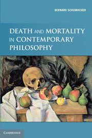 Death and Mortality in Contemporary Philosophy (Hardback) 9780521769327