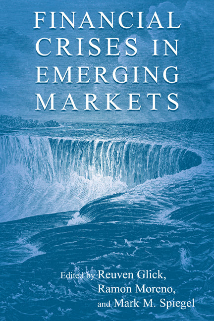 Financial Crises in Emerging Markets (Paperback) 9780521172189