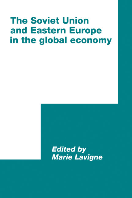 The Soviet Union and Eastern Europe in the Global Economy (Paperback) 9780521172356