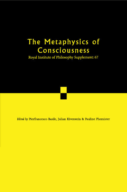 The Metaphysics of Consciousness (Paperback) 9780521173919