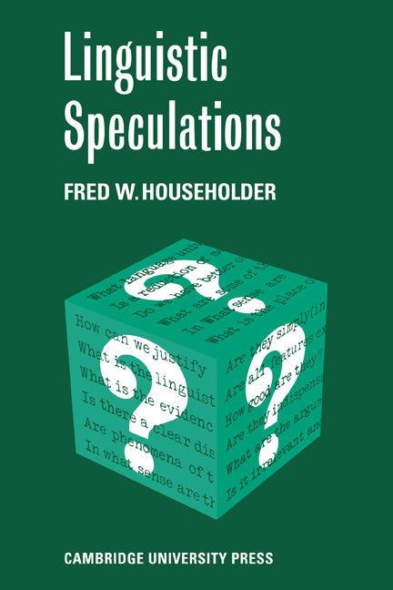 Linguistic Speculations (Paperback) 9780521174275