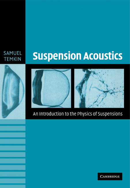 Suspension Acoustics; An Introduction to the Physics of Suspensions (Paperback) 9780521174473