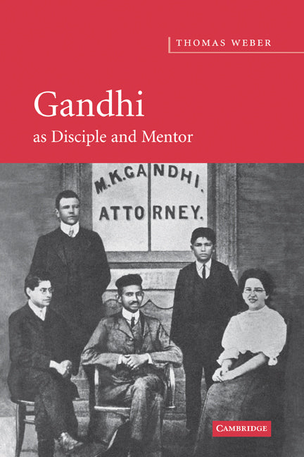 Gandhi as Disciple and Mentor (Paperback) 9780521174480