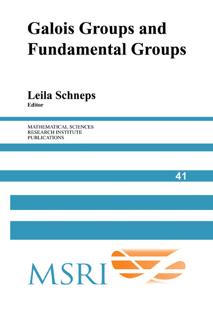 Galois Groups and Fundamental Groups (Paperback) 9780521174572