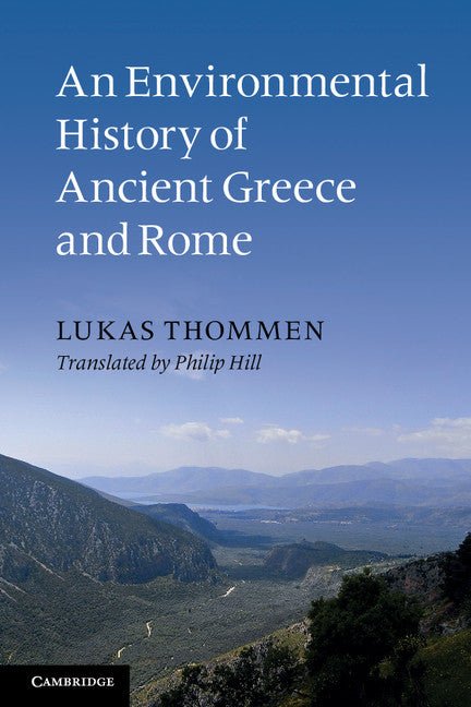 An Environmental History of Ancient Greece and Rome (Paperback) 9780521174657