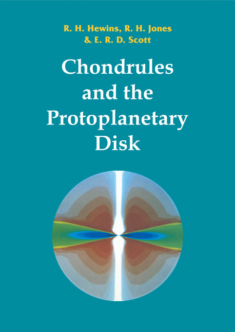 Chondrules and the Protoplanetary Disk (Paperback) 9780521174893