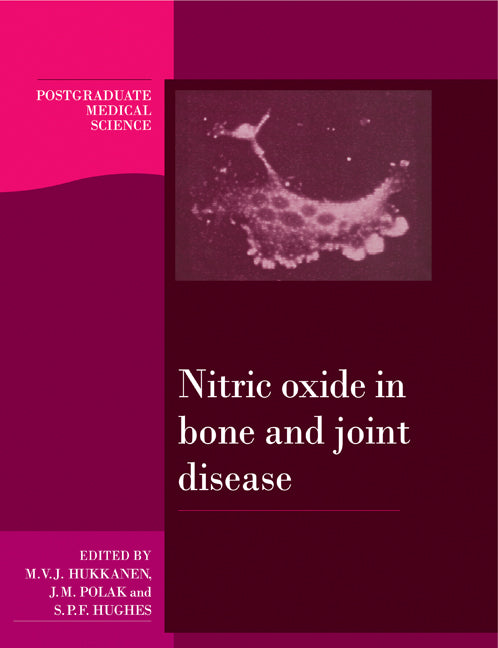 Nitric Oxide in Bone and Joint Disease (Paperback) 9780521175135