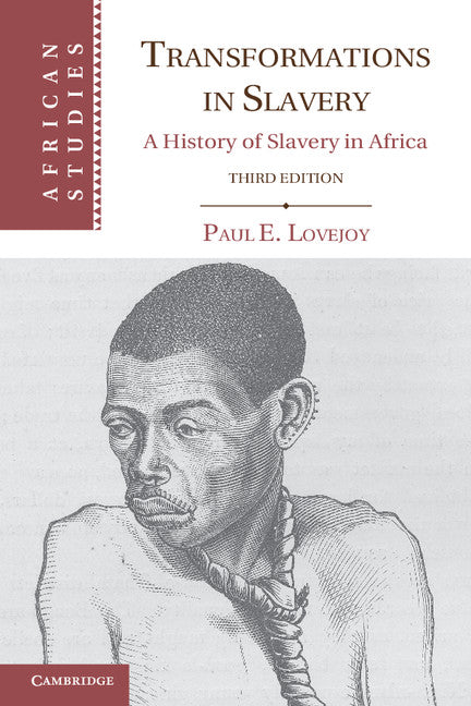 Transformations in Slavery; A History of Slavery in Africa (Paperback) 9780521176187