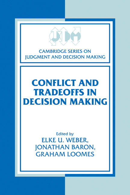 Conflict and Tradeoffs in Decision Making (Paperback) 9780521176323