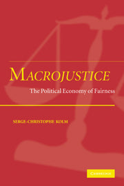 Macrojustice; The Political Economy of Fairness (Paperback) 9780521176545