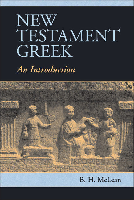 New Testament Greek; An Introduction (Paperback) 9780521177023