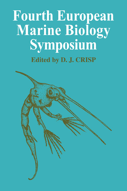 Fourth European Marine Biology Symposium (Paperback) 9780521178259