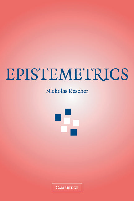 Epistemetrics (Paperback) 9780521178501