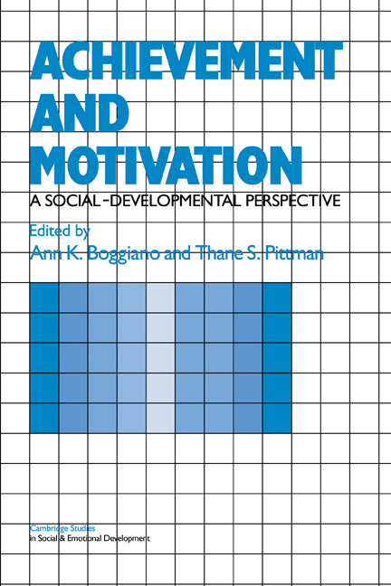 Achievement and Motivation; A Social-Developmental Perspective (Paperback) 9780521179683