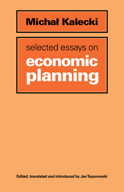 Selected Essays on Economic Planning (Paperback) 9780521179713