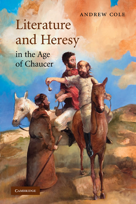 Literature and Heresy in the Age of Chaucer (Paperback) 9780521179836