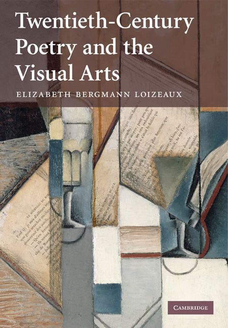 Twentieth-Century Poetry and the Visual Arts (Paperback) 9780521180207