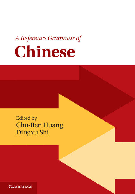 A Reference Grammar of Chinese (Paperback) 9780521181051