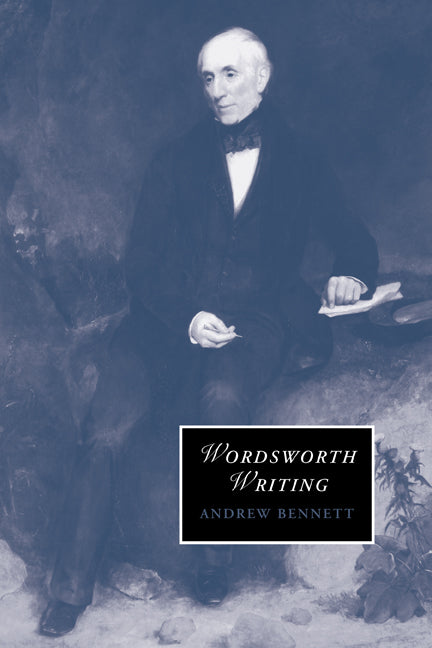 Wordsworth Writing (Paperback) 9780521181419
