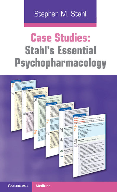 Case Studies: Stahl's Essential Psychopharmacology (Paperback) 9780521182089