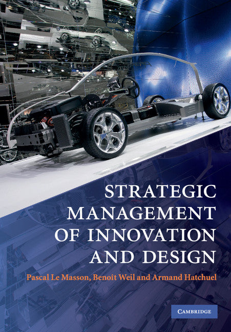 Strategic Management of Innovation and Design (Paperback) 9780521182430