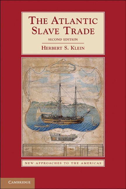 The Atlantic Slave Trade (Paperback) 9780521182508