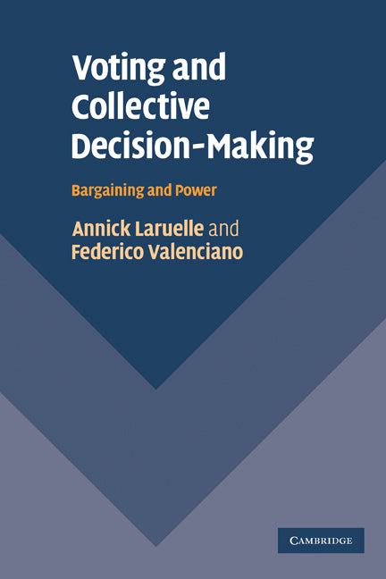 Voting and Collective Decision-Making; Bargaining and Power (Paperback) 9780521182638