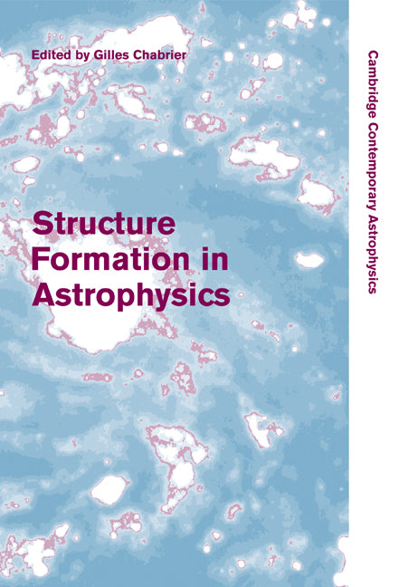 Structure Formation in Astrophysics (Paperback) 9780521182744