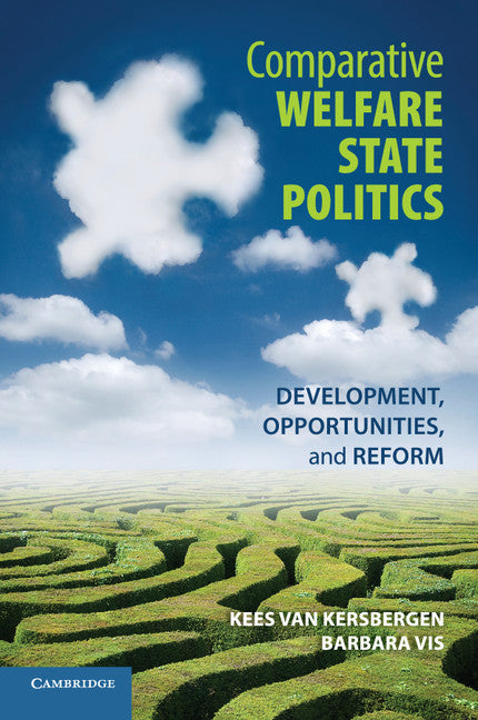 Comparative Welfare State Politics; Development, Opportunities, and Reform (Paperback) 9780521183710