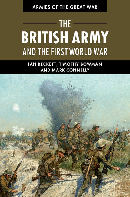 The British Army and the First World War (Paperback) 9780521183741