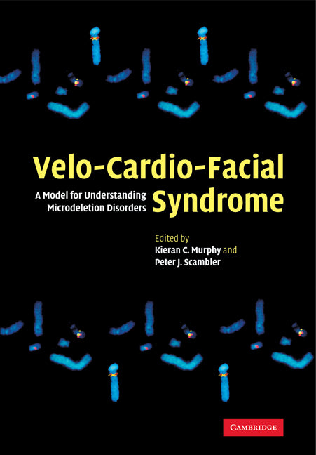 Velo-Cardio-Facial Syndrome; A Model for Understanding Microdeletion Disorders (Paperback) 9780521184328