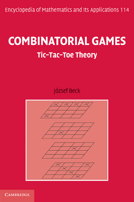 Combinatorial Games; Tic-Tac-Toe Theory (Paperback) 9780521184755