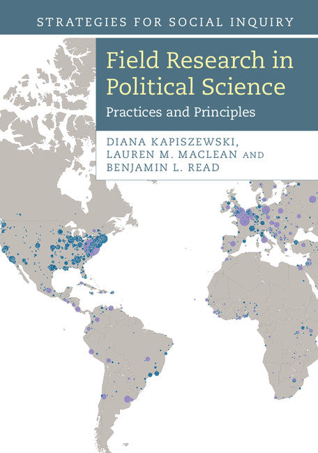 Field Research in Political Science; Practices and Principles (Paperback) 9780521184830