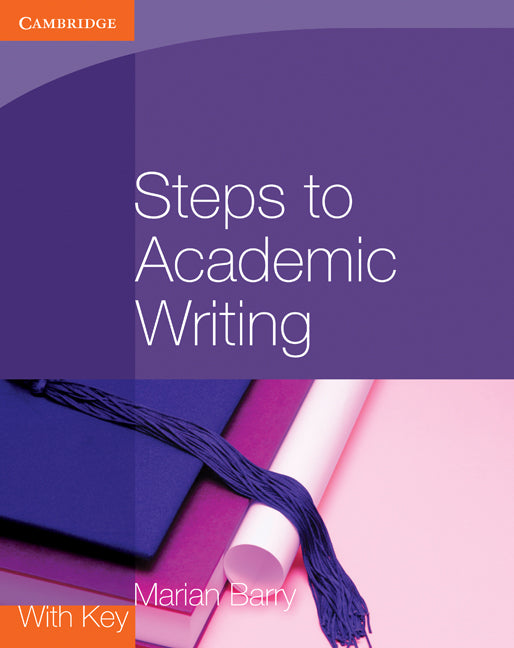 Steps to Academic Writing (Paperback) 9780521184977