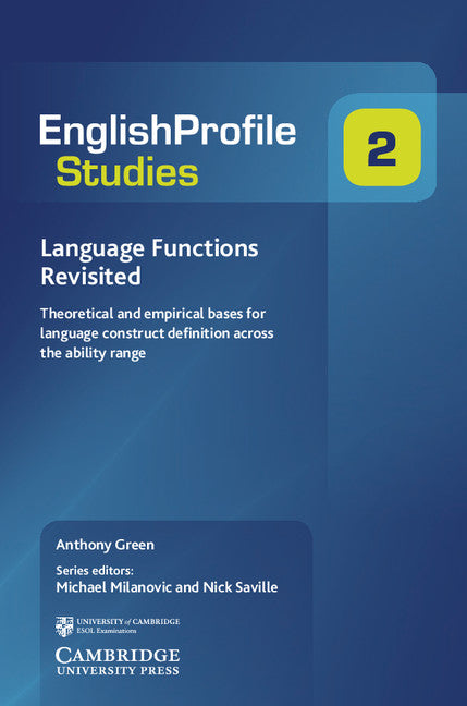 Language Functions Revisited; Theoretical and Empirical Bases for Language Construct Definition Across the Ability Range (Paperback) 9780521184991