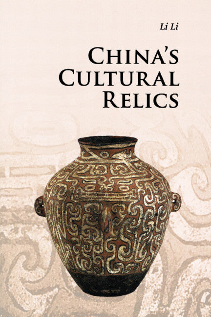 China's Cultural Relics (Paperback) 9780521186568