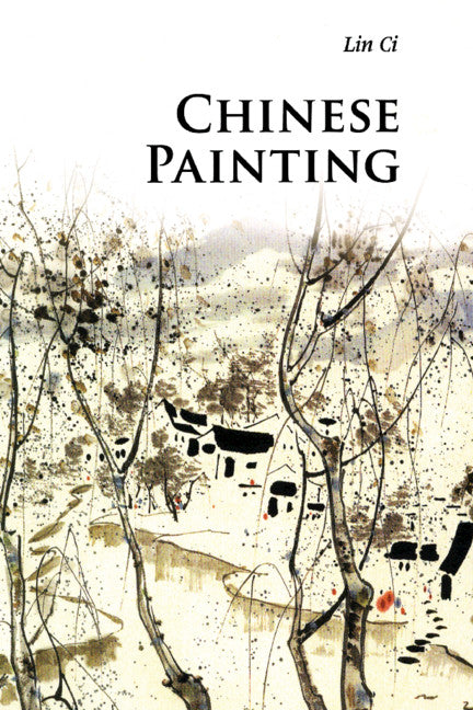 Chinese Painting (Paperback) 9780521186636