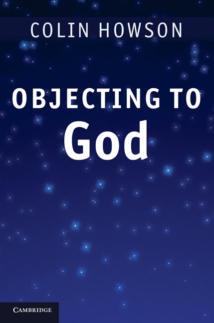 Objecting to God (Paperback) 9780521186650