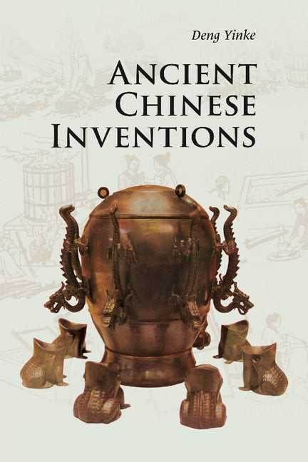 Ancient Chinese Inventions (Paperback) 9780521186926