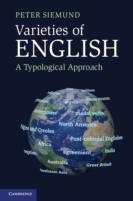 Varieties of English; A Typological Approach (Paperback) 9780521186933